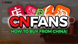 How To Use CNFans! (Taobao, Weidian, Yupoo) | BEST TUTORIAL GUIDE (2024)