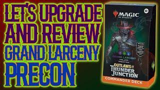 Grand Larceny Precon Budget UPGRADE | Review | $50 Upgrade