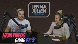 Podcast #110 - The Newlywed Game Pt. 2