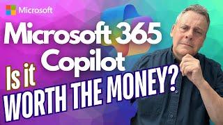 Microsoft 365 Copilot  Is it Worth the Money? The Ultimate Pro’s & Con’s Guide!