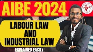 I Labour Law I RAPID REVISION I KEY TOPICS AIBE 19 |