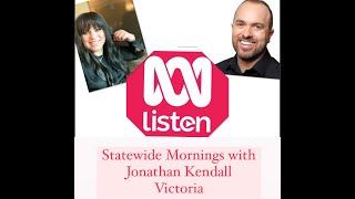 State-wide Mornings - ABC with Jonathan Kendall & Founder & CEO of EduTech Australia Eman Soliman