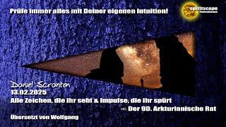 Alle Zeichen, die ihr seht & Impulse, die ihr spürt – Der 9D Arkturianische Rat