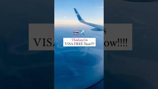 THAILAND is Now VISA FREE!!      #internationaltravel #thailand #visafreecountries #visafreetravel