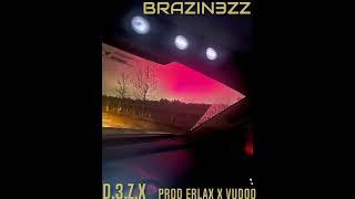 BRAZIN3ZZ (prod @erlax X @ventsec )