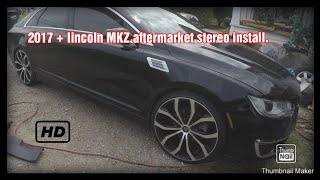 loudest 2017 lincoln mkz how to add aftermarket amp and highs to 2017 + MKZ Lincoln