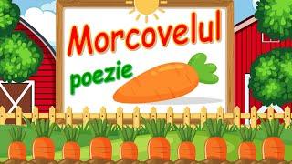 Poezia ”Morcovelul” | Poezii pentru copii | Poezii despre legume