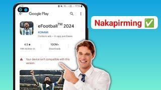 Paano Ayusin ang eFootball 2024 na Hindi Compatible sa Iyong Device