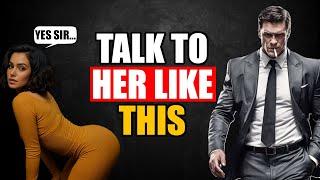 How High Value Men Talk to Women (Women Will Love You) | Stoicism