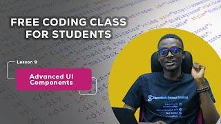 Advanced UI Components in Web  Design  | Free Coding Class | Examguide