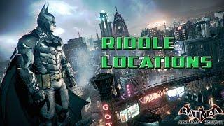 Batman Arkham Knight  Riddle Locations | A bragging reporter's worse than a narc