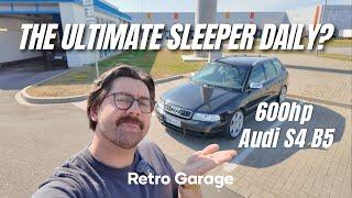 This 600HP Audi S4 Avant B5 is the ultimate sleeper daily driver | Retro Garage