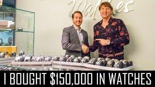 I BOUGHT $150,000 IN WATCHES