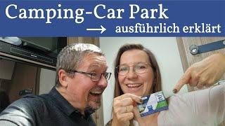 Camping-Car Park ️ Nochmal ausführlich erklärt + Tipps & Tricks, die Ihr kennen solltet 