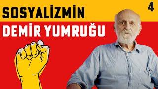 Sosyalizmin Demir Yumruğu -  Sosyalizmin Kısa Tarihi - Gün Zileli - B04