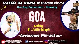 GOA (VASCO DE GAMA) RETREAT  |  MORNING |  BR. SAJITH JOSEPH