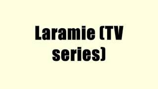 Laramie (TV series)