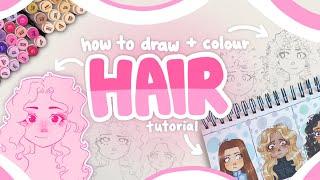 HAIR TUTORIAL  how I draw + color different hair types