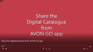 How to Sell Avon - Share the Digital Brochure from AVON GO app