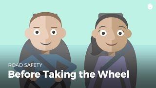 What to Do Before you Drive | Road Safety