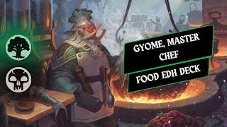 Gyome, Master Chef -  Food Tokens Commander Deck