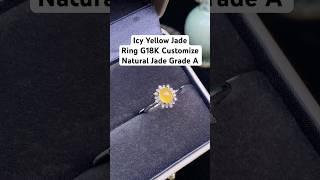 Icy Yellow Jade Ring G18K Customize #jewelry #jewellery #necklace #ring #gemstone #crystal #earrings