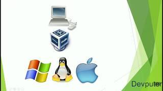 What is VirtualBox and how to install VirtualBox  ?