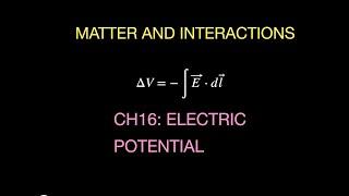 Matter and Interactions Ch 16: Electric Potential