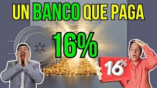 ¿Un BANCO que paga el 16% en 2025? Te revelamos de quién se trata #347