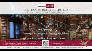 Presentazione del programma del centenario della biblioteca