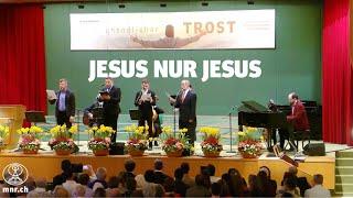 Jesus, nur Jesus | Mitternachtsruf