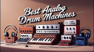 Best Analog Drum Machines - Top 5 Reviews in 2024