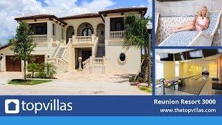 Reunion Resort 3000 - Luxury Orlando Villa near Disney with Bowling Alley