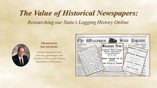 The Value of Historical Newspapers: Researching our State’s Logging History Online