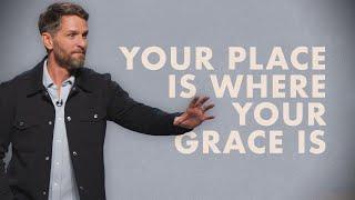 "Your Place Is Where The Grace Is" | Jeremy Pearsons