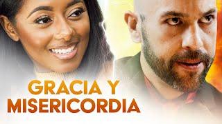 Gracia y Misericordia | Peliculas  Completas en Espanol | Kamry Williams