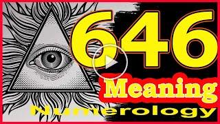 Angel Number 646 Meaning  Seeing 646  Numerology Box