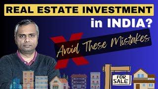 DON'T Invest in Real Estate in India | Real NRI Experiences