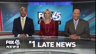 FOX45 #1 Late News in Baltimore