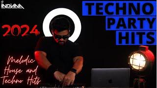 DJ Indiana- Best Techno Party Hits DJ Set 2024|  Melodic House and Techno Hits| Top House Party Hits