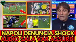 Denuncia shock in Procura: Scandalo VAR e Arbitro Inter Napoli Audio Sala VAR Imbarazzante!