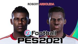 ROBERT ARBOLEDA | PES 2019/2020/2021 | FACE BUILD & STATS