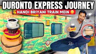 *Handi Briyani Train Mein* Duronto Express Train Journey