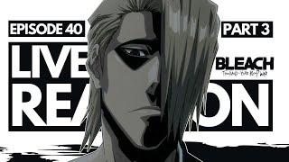 JUSTICE FOR THE VIZARD! INCREDIBLE FINALE! Bleach: TYBW Episode 40 - LIVE REACTION (Manga Spoilers)