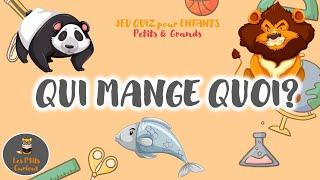 QUI MANGE QUOI Jeu éducatif pour les petits ️ Maternelle 2-5 ans