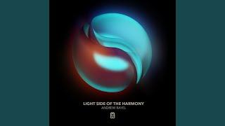 Light Side Of The Harmony (FYH 200 Anthem) (Extended Mix)