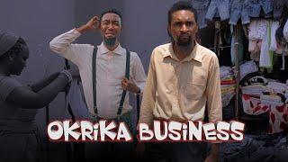 OKRIKA BUSINESS ( YawaSkits, Episode 193) Kalistus || Boma