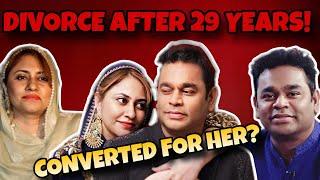 DIVORCE AFTER DECADES: DID AR RAHMAN CONVERT FOR HIS WIFE?