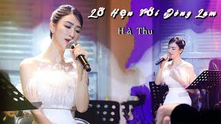 HÀ THU Cover - LỠ HẸN VỚI DÒNG LAM | Sáng tác: LÊ XUÂN HÒA