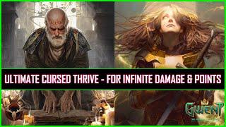 Gwent | Ultimate Cursed Thrive - For Infinite Damage & Points!